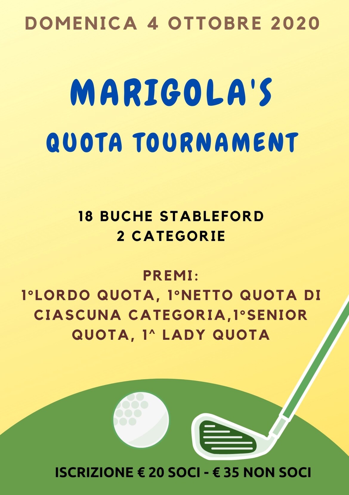 MARIGOLA’S QUOTA TOURNAMENTS