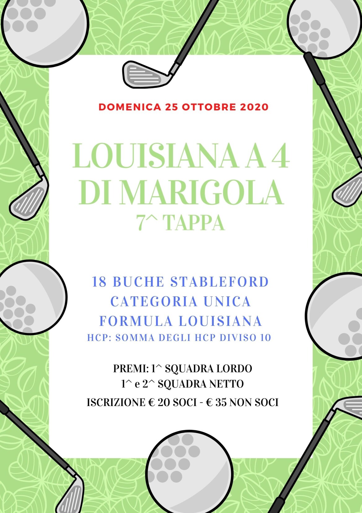 LOUISIANA A 4 DI MARIGOLA – 7^ TAPPA