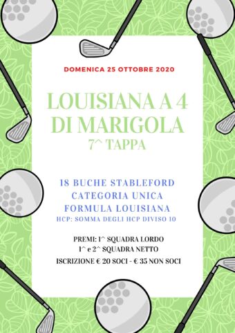 LOUISIANA A 4 DI MARIGOLA – 7^ TAPPA