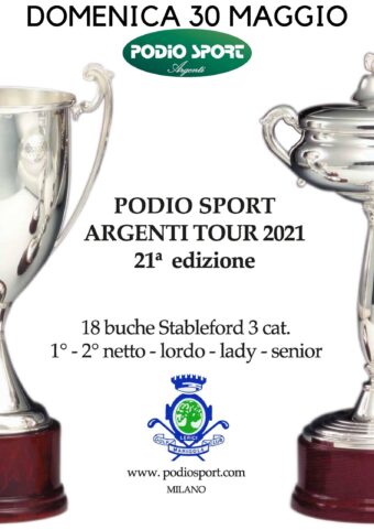 PODIO SPORT ARGENTI TOUR 2021 – 21° EDIZIONE del 30 maggio 2021
