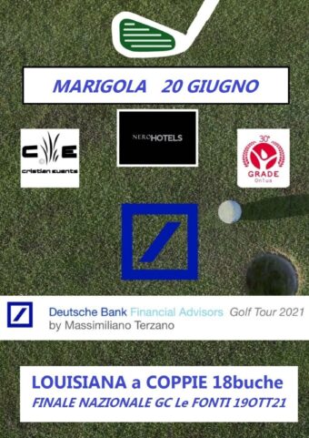 DEUTSCHE BANK FINANCIAL ADVISORS GOLF TOUR 2021 by Massimiliano Terzano