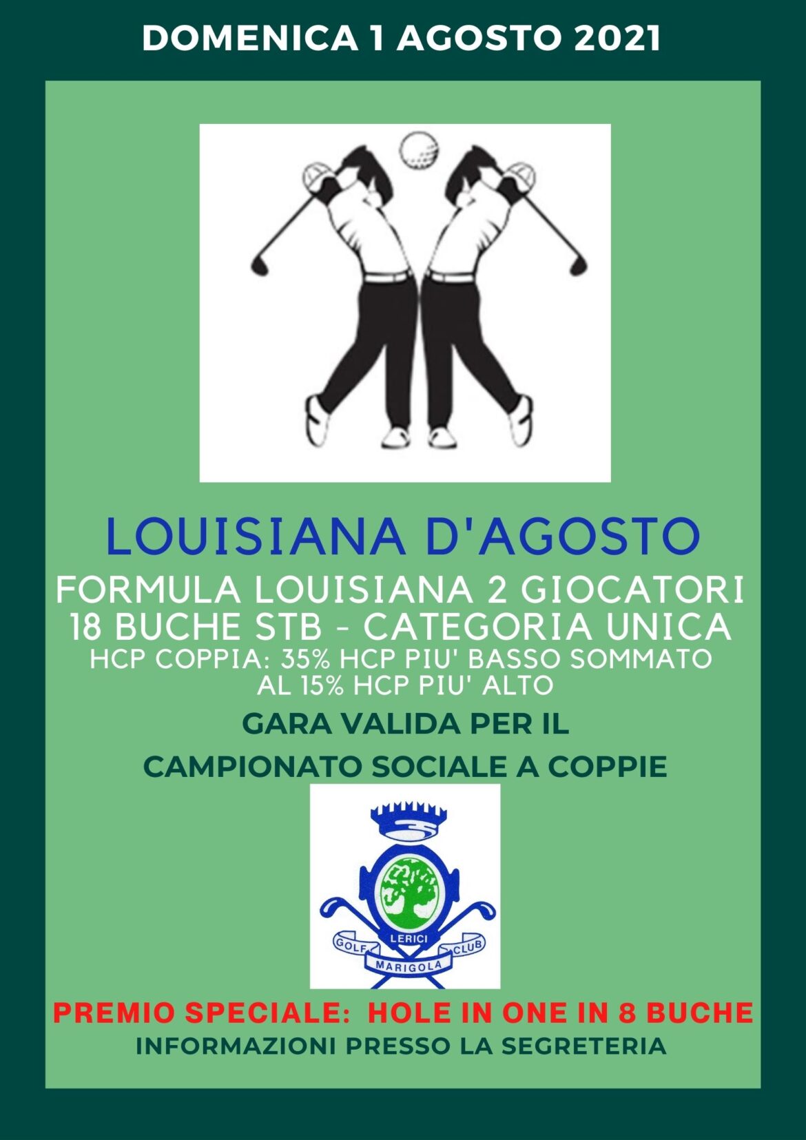 LOUISIANA D’AGOSTO – Campionato sociale a COPPIE