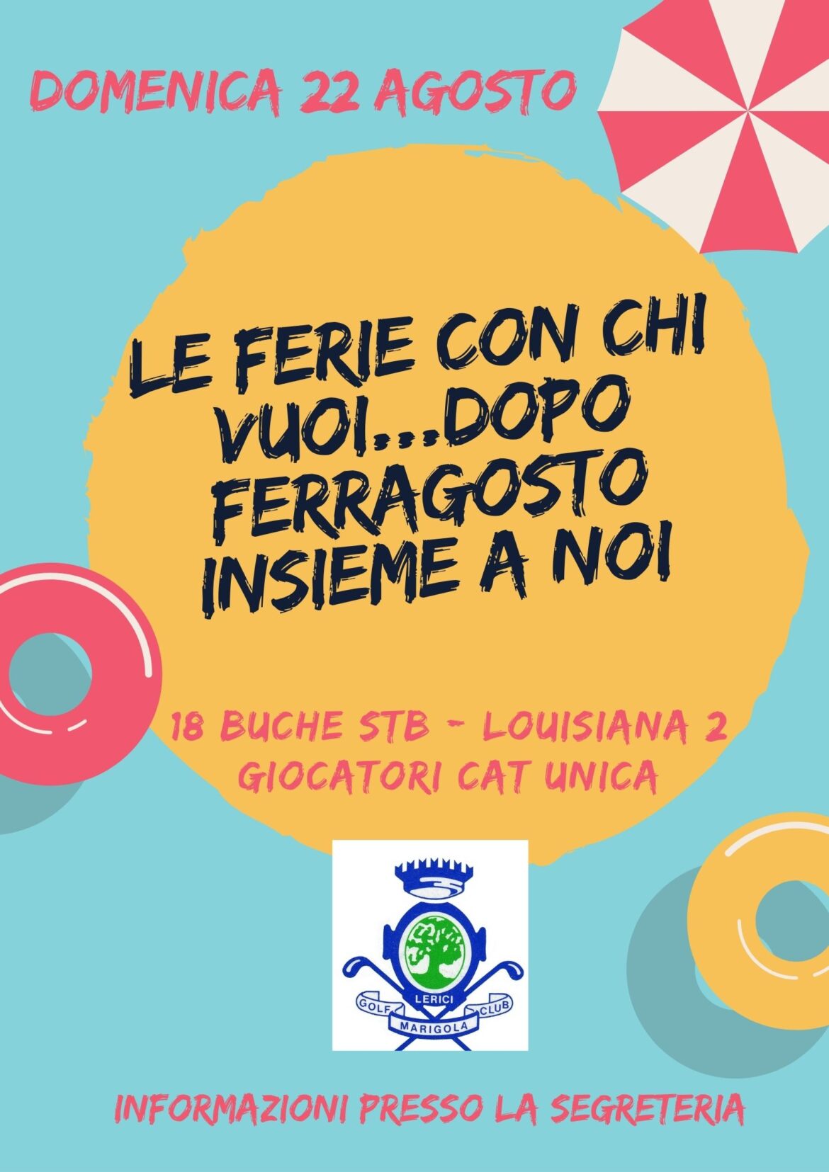Le ferie con chi vuoi…dopo ferragosto insieme a noi.