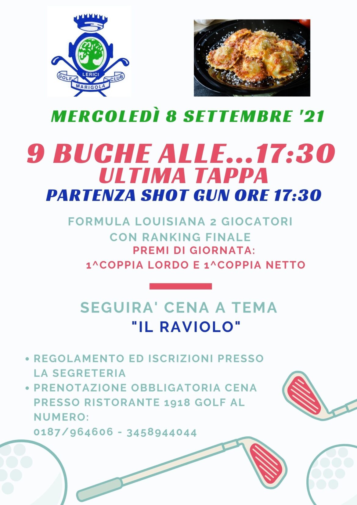 9 BUCHE ALLE…17:30 – SHOT GUN 8 settembre 2021