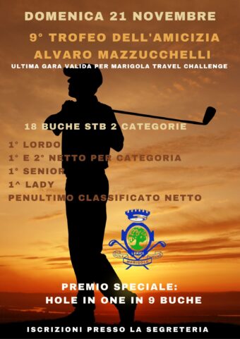 9° Trofeo dell’Amicizia Alvaro Mazzucchelli – domenica 21 novembre 2021