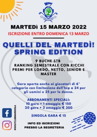 QUELLI DEL MARTEDI’- spring edition – 15 MARZO 2022