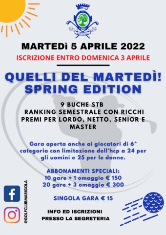 QUELLI DEL MARTEDI’- spring edition – 5 APRILE 2022
