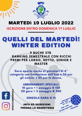 QUELLI DEL MARTEDÍ- winter edition – 19 LUGLIO 2022