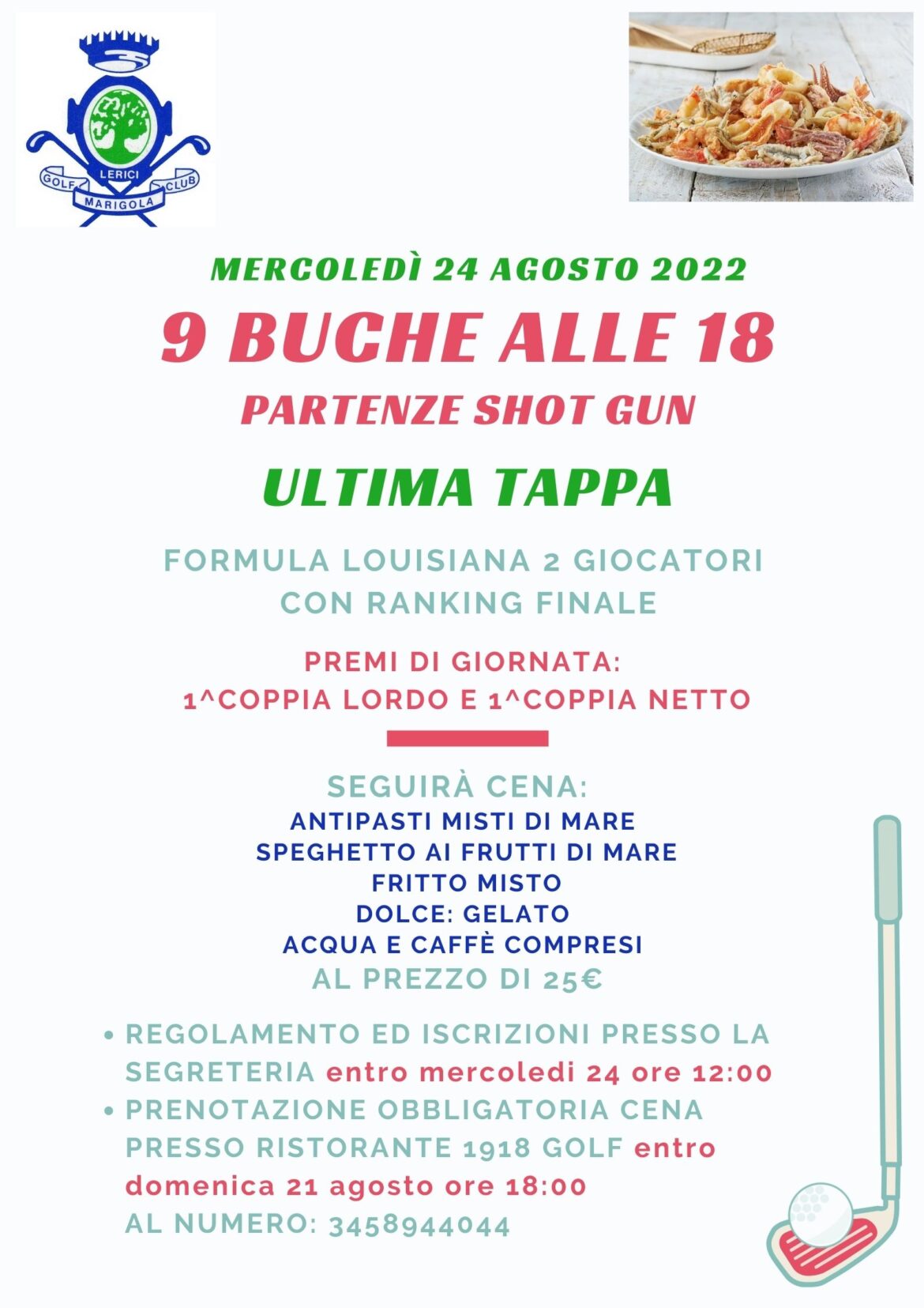 9 BUCHE ALLE 18 – SHOT GUN mercoledì 24 agosto