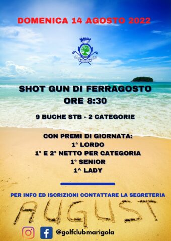 SHOT GUN DI FERRAGOSTO – domenica 14 agosto