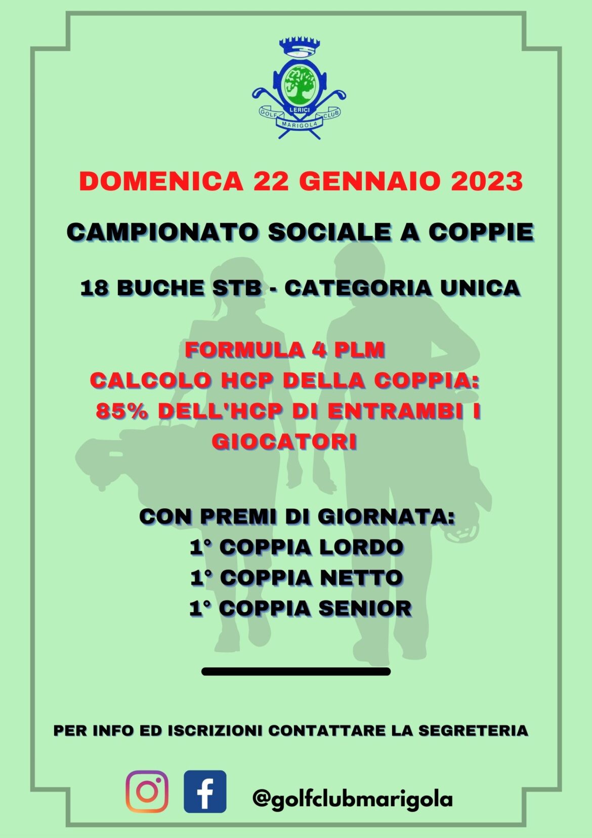 CAMPIONATO SOCIALE COPPIE 2023: 4 palle la migliore – domenica 22 gennaio 2023