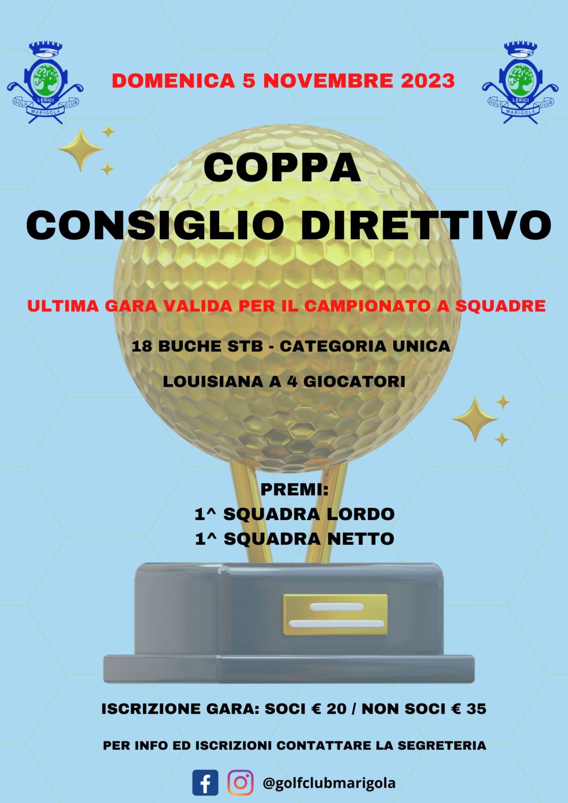 COPPA CONSIGLIO DIRETTIVO: CAMPIONATO A SQUADRE – domenica 5 novembre 2023