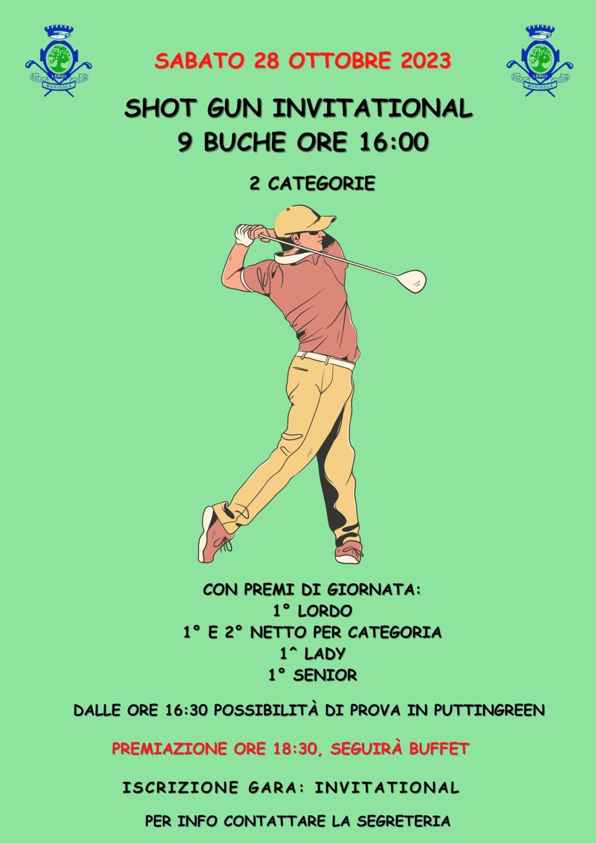 SHOT GUN INVITATIONAL 9 BUCHE ORE 16:00 – sabato 28 ottobre 2023