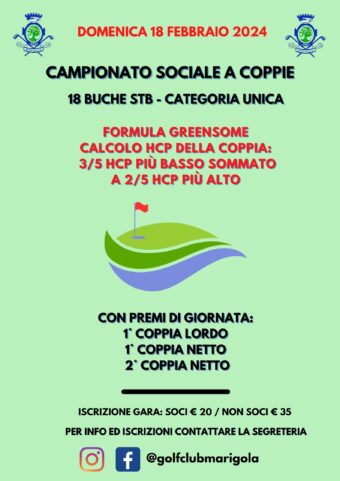 CAMPIONATO SOCIALE COPPIE 2024: greensome – domenica 18 febbraio 2024