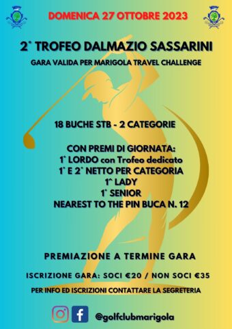 GARA RINVIATA – 2° TROFEO DALMAZIO SASSARINI – domenica 27 ottobre 2024