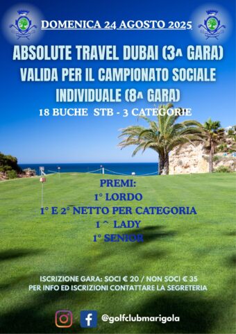 ABSOLUTE TRAVEL DUBAI valida per CAMPIONATO SOCIALE INDIVIDUALE (8^ GARA) – domenica 24 agosto 2025