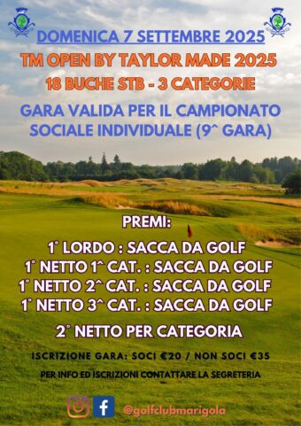TM OPEN by TAYLOR MADE – CAMPIONATO SOCIALE INDIVIDUALE – DOMENICA 7 SETTEMBRE