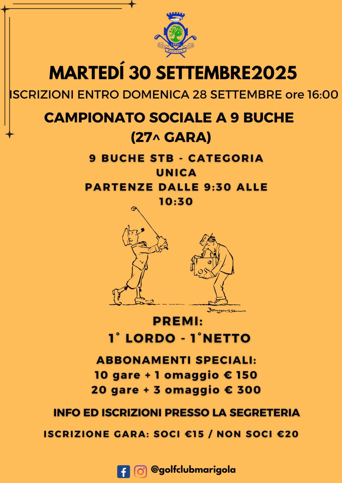 CAMPIONATO SOCIALE A 9 BUCHE (27^ GARA) Martedì 30 settembre 2025