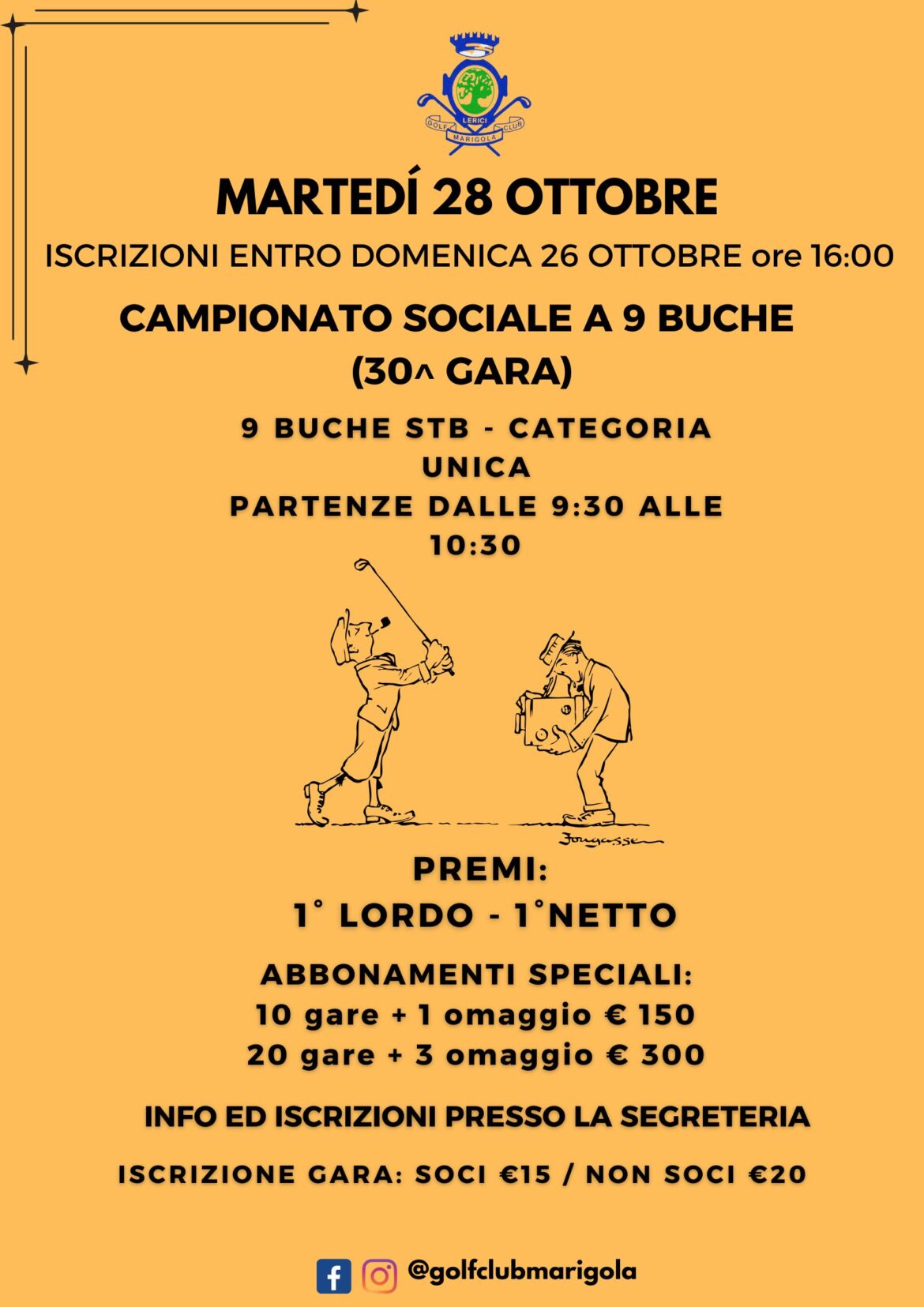 CAMPIONATO SOCIALE A 9 BUCHE (30^ GARA) Martedì 28 Ottobre 2025