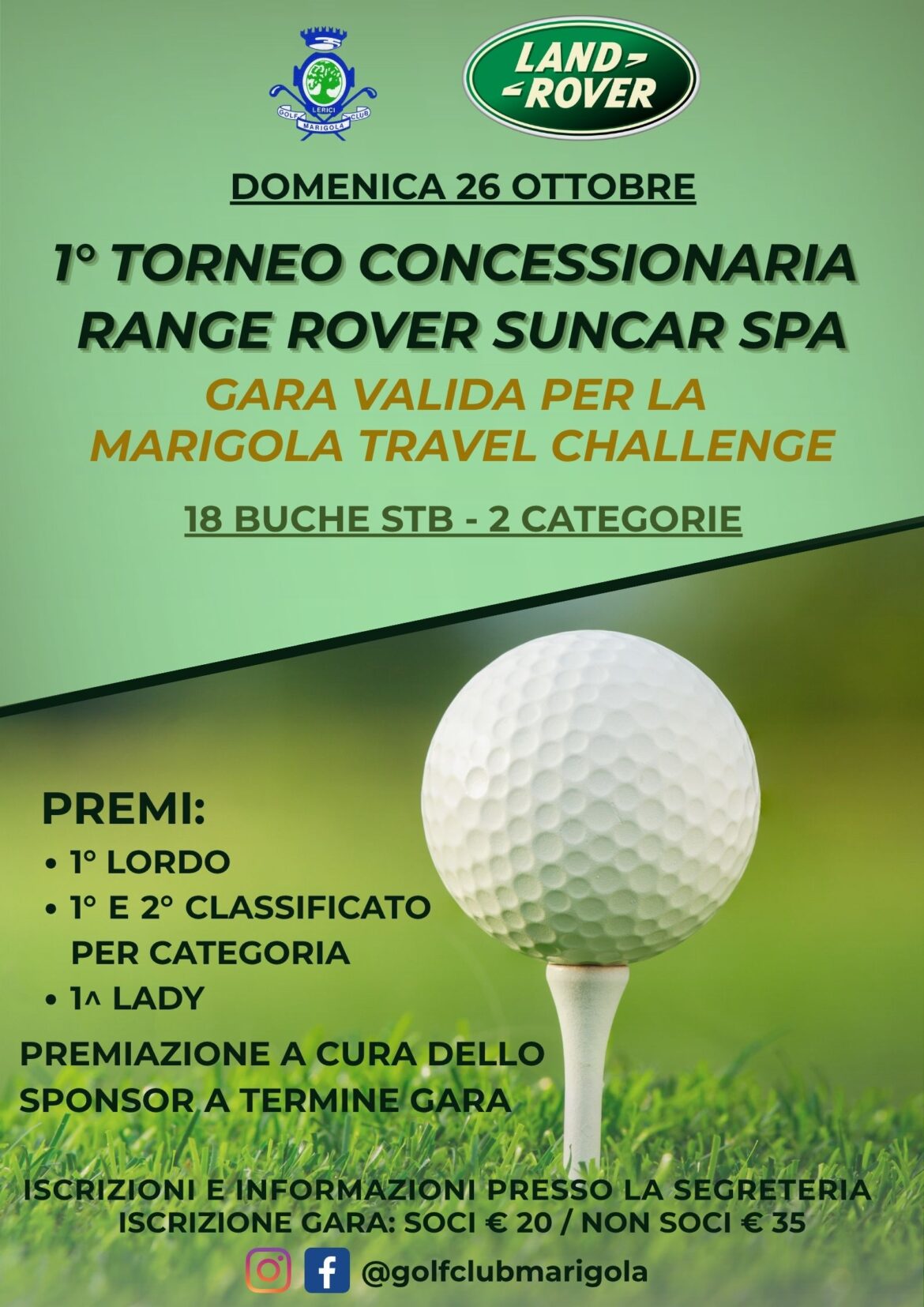 1° TORNEO CONCESSIONARIA LAND ROVER SUN CAR SPA – valida per MARIGOLA TRAVEL CHALLENGE – domenica 26 ottobre 2025