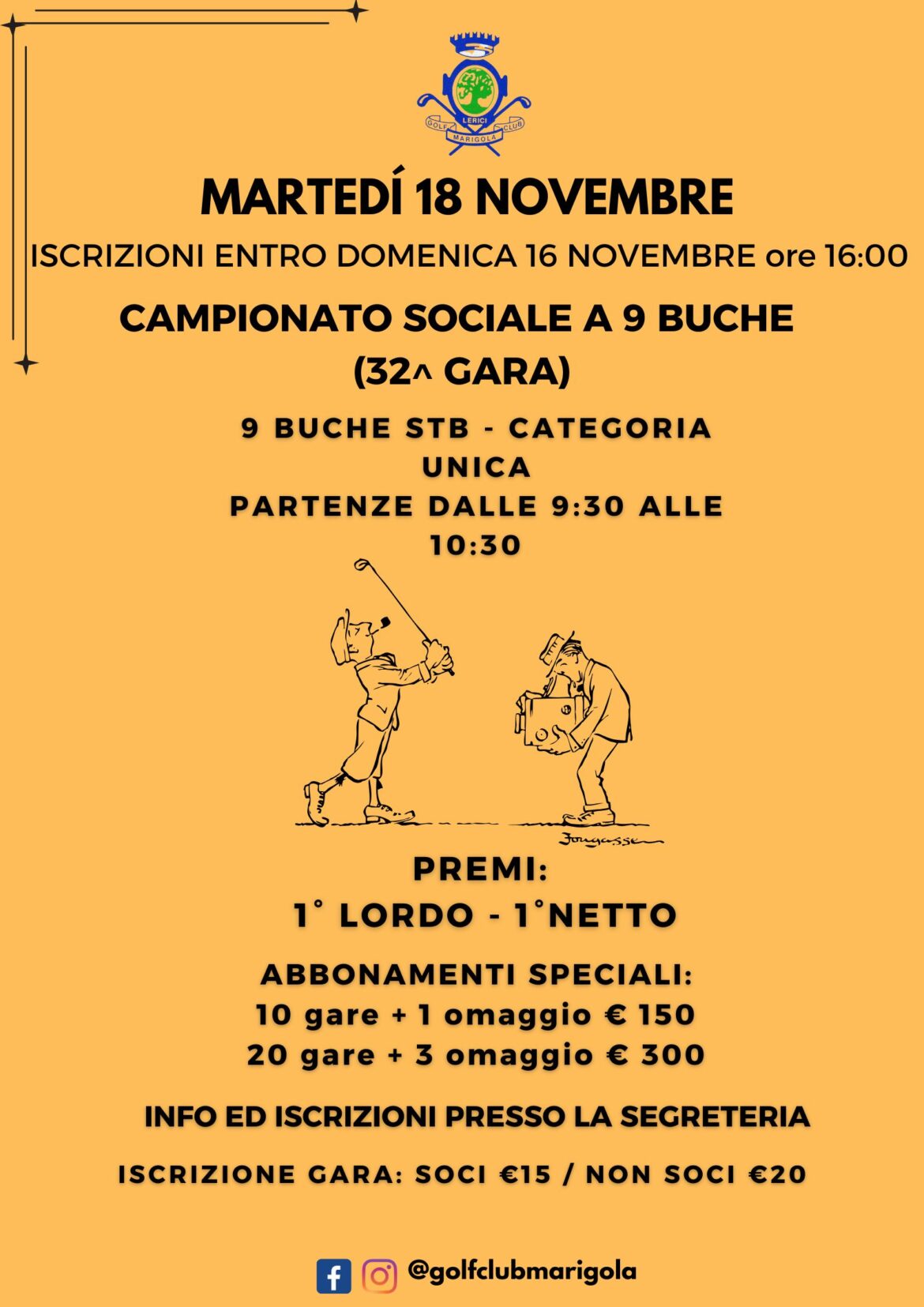 CAMPIONATO SOCIALE A 9 BUCHE (32^ GARA) Martedì 18 Novembre 2025