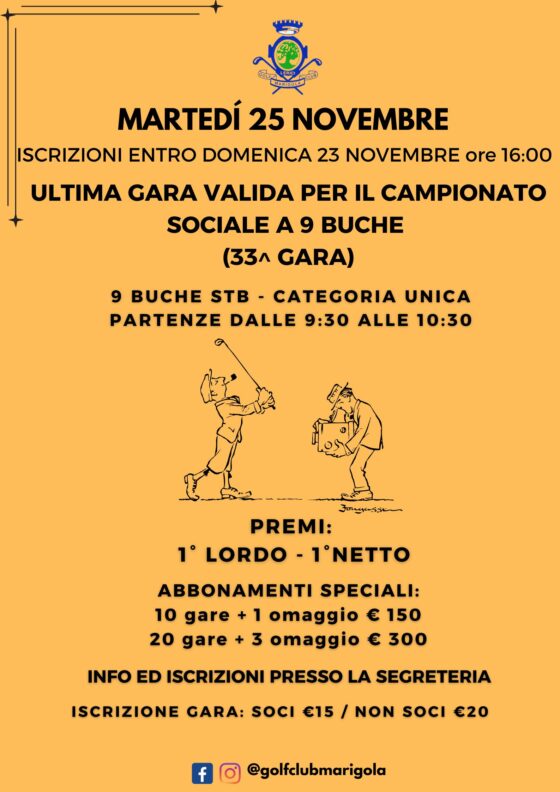 ULTIMA GARA VALIDA PER IL CAMPIONATO SOCIALE A 9 BUCHE (33^ GARA) Martedì 25 Novembre 2025